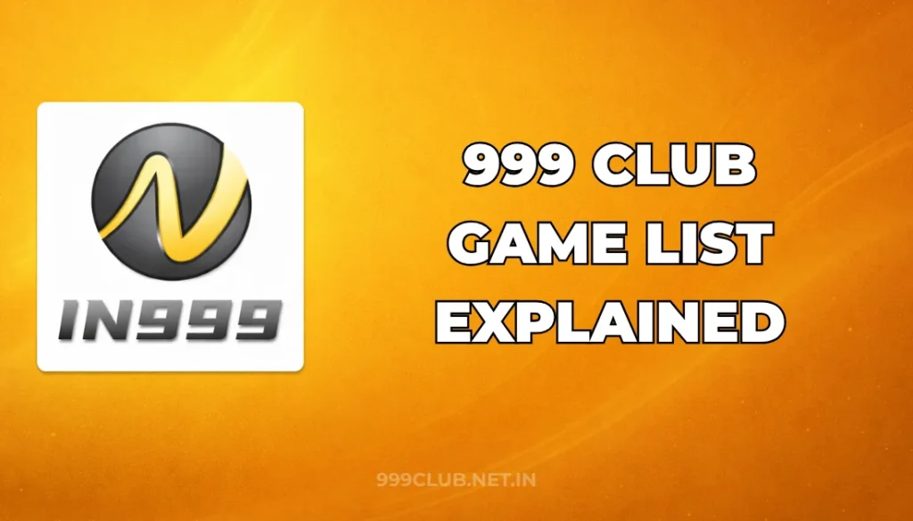 999 CLUB GAME LIST EXPLAINED